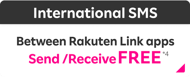 International SMS Between Rakuten Link apps Send / Receive FREE*4